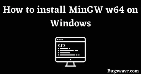 How to install MinGW w64 on Windows