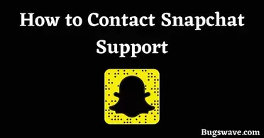  Contact Snapchat Support