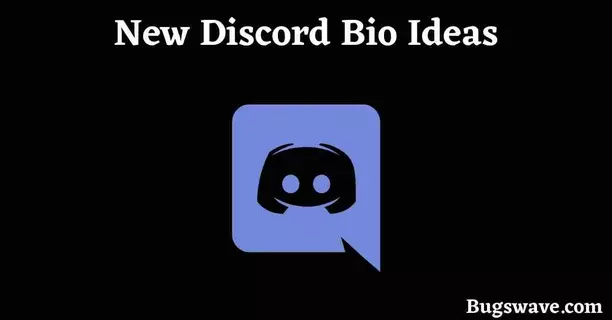 New Discord bio Bios