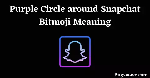 What is the Purple Circle around Snapchat Bitmoji?
