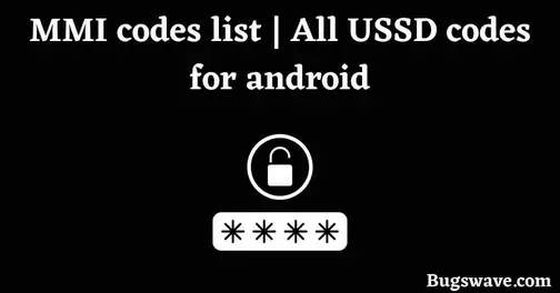 MMI codes list | All USSD codes for android