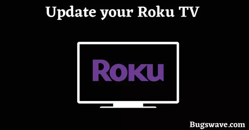 Update your Roku TV 