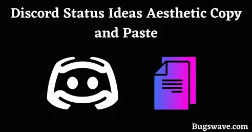 list of Discord Status Ideas Aesthetic Copy and Paste