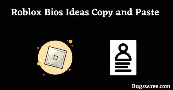 Roblox Bios Ideas Copy and Paste list