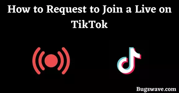 steps to join a live on TikTok as a guest 