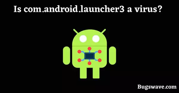 is com.android.launcher3 safe