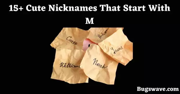 Cute Nicknames That Start With M