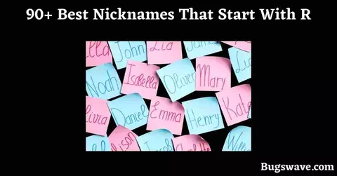 Nicknames that Starts with R
