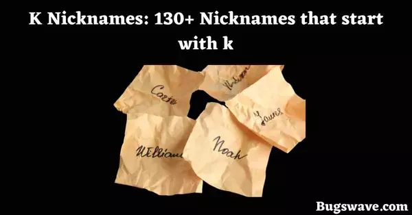 K Nicknames