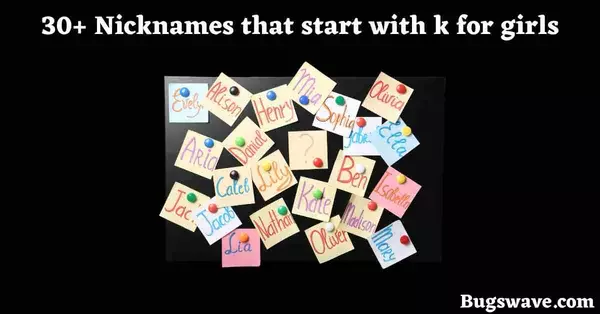 Nicknames that start with k for girls